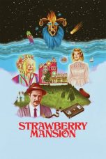 Nonton Strawberry Mansion (2021) lk21 Film Subtitle Indonesia