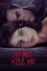 Nonton Don't Kill Me (2021) lk21 Film Subtitle Indonesia