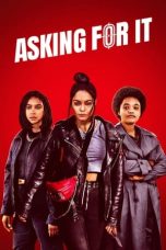 Nonton Asking For It (2022) lk21 Film Subtitle Indonesia