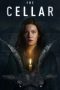 Nonton The Cellar (2022) lk21 Film Subtitle Indonesia