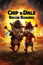 Nonton Dan Download Chip 'n Dale: Rescue Rangers (2022) lk21 Film Subtitle Indonesia