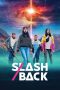 Nonton Dan Download Slash/Back (2022) lk21 Film Subtitle Indonesia