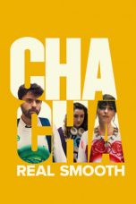 Nonton Dan Download Cha Cha Real Smooth (2022) lk21 Film Subtitle Indonesia