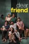 Nonton Dan Download Dear Friend (2022) lk21 Film Subtitle Indonesia