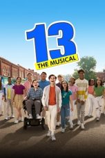 Nonton Dan Download 13: The Musical (2022) lk21 Film Subtitle Indonesia