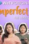 Nonton Dan Download Imperfect: The Series Season 2 Episode 1 (2022) lk21 Film Subtitle Indonesia