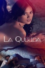 Nonton Dan Download La Querida (2023) lk21