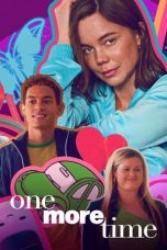 Nonton Dan Download One More Time (2023) lk21 Film Subtitle Indonesia