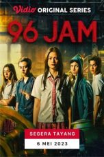 Nonton Dan Download 96 Jam (2023) lk21 Film Subtitle Indonesia