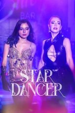 Nonton Dan Download Star Dancer (2023) lk21 Film Subtitle Indonesia