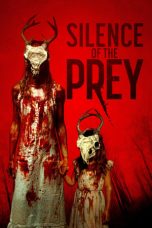 Nonton Dan Download Silence of the Prey (2024) lk21 Film Subtitle Indonesia Streaming Movie Download Gratis Online Download Film Bluray Layarkaca21 Lk21 Dunia21 Layartancap21