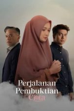 Nonton Dan Download Perjalanan Pembuktian Cinta (2024) lk21 Film Subtitle Indonesia