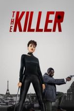 Nonton Dan Download The Killer (2024) lk21 Film Subtitle Indonesia Streaming Movie Download Gratis Online Download Film Bluray Layarkaca21 Lk21 Dunia21 Layartancap21