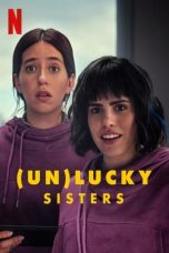 Nonton Dan Download lucky Sisters (2024) lk21 Film Subtitle Indonesia