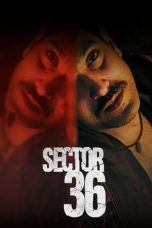 Nonton Dan Download Sector 36 (2024) lk21 Film Subtitle Indonesia