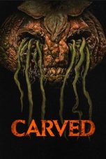 Nonton Dan Download Carved (2024) lk21