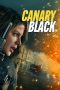 Nonton Dan Download Canary Black (2024) lk21