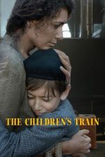 Nonton Dan Download The Children's Train (2024) lk21