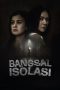 Nonton Dan Download Bangsal Isolasi (2024) lk21