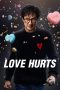 Nonton Dan Download Love Hurts (2025) lk21