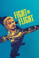 Nonton Dan Download Fight or Flight (2025) lk21