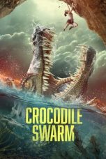 Nonton Dan Download Crocodile Swarm (2024) lk21